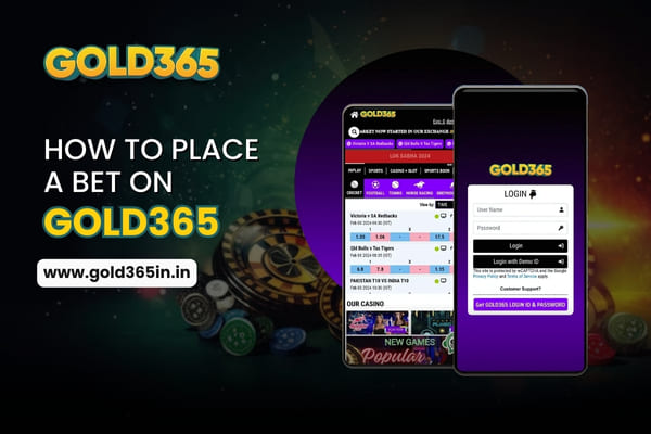How to Place a Bet on Gold365